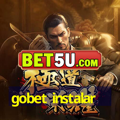 gobet instalar